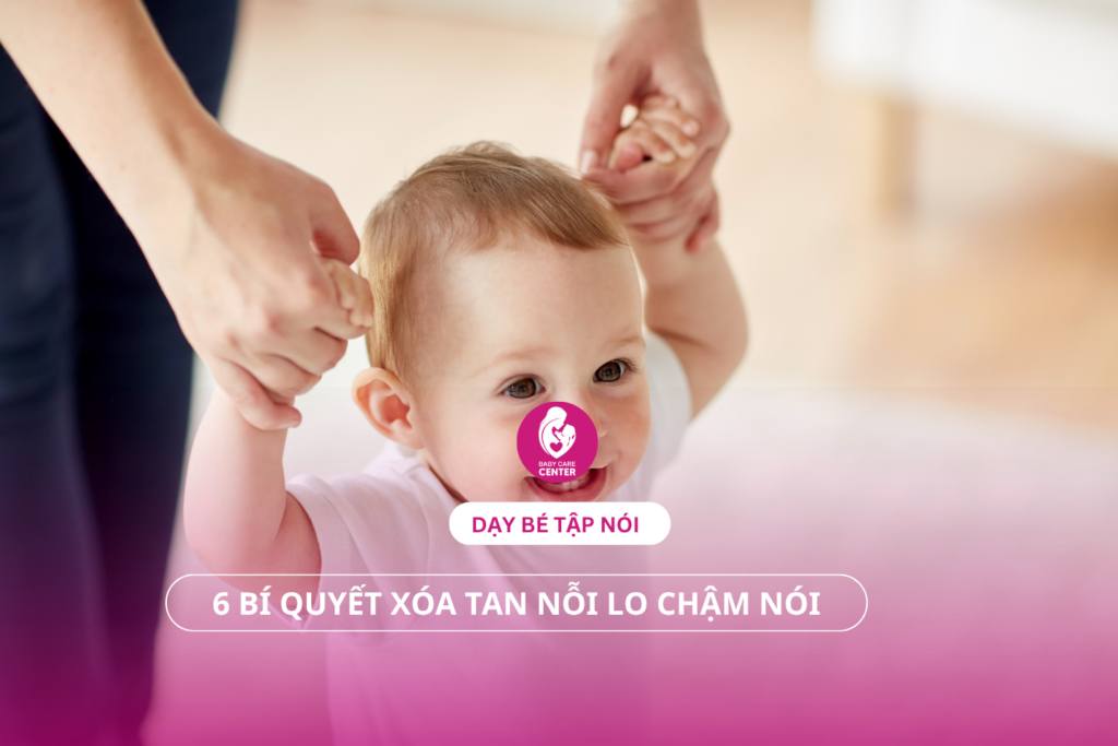 Dạy bé tập nói: 6 bí quyết xóa tan nỗi lo chậm nói.